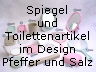 Kosmetikspiegel, Rasierspiegel, Handspiegel, Stellspiegel, Schminkspiegel, Taschenspiegel, Klappspiegel, Toilettenartikel, Becher, Seifendose und Koecher aus Kunststoff, im Design Pfeffer und Salz