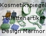 Kosmetikspiegel, Schminkspiegel, Stellspiegel, Handspiegel, Klappspiegel, Taschenspiegel, Toilettenartikel, Becher, Seifendose, Seifenablage, Koecher, im Design Marmor